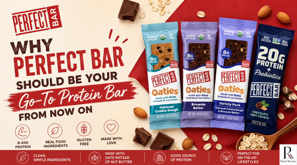 Why Perfect Bar Should Be Your Go-To Protein Bar From Now On