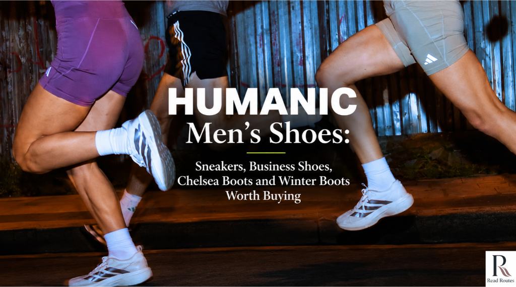 HUMANIC Men’s Shoes: Sneakers, Business Shoes, Chelsea Boots and Winter Boots Worth Buying